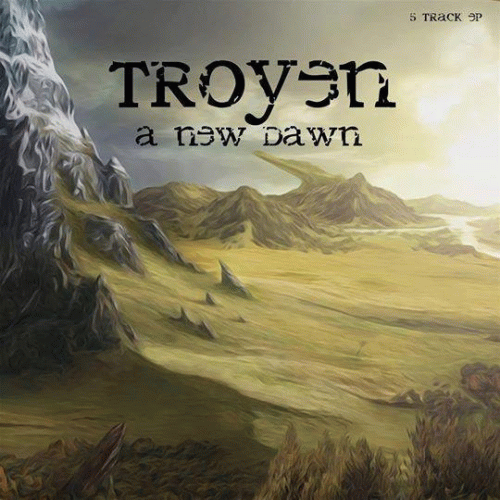 Troyen : A New Dawn